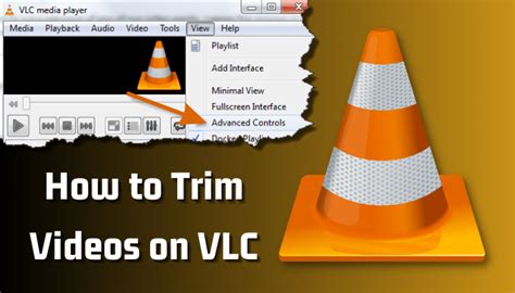 How do I trim a video in VLC?