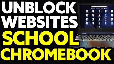 How do I unblock my school Chromebook 2024?