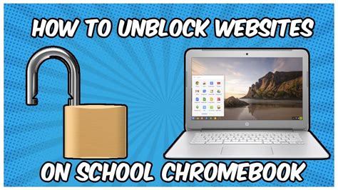 How do I unblock my school laptop?