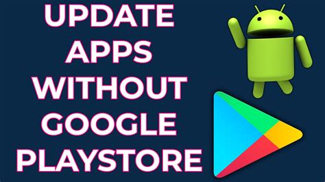 How do I update apps without Play Store?