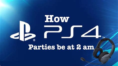 How do PS4 parties work?
