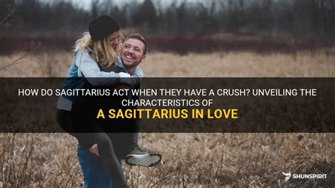 How do Sagittarius act when they love you?