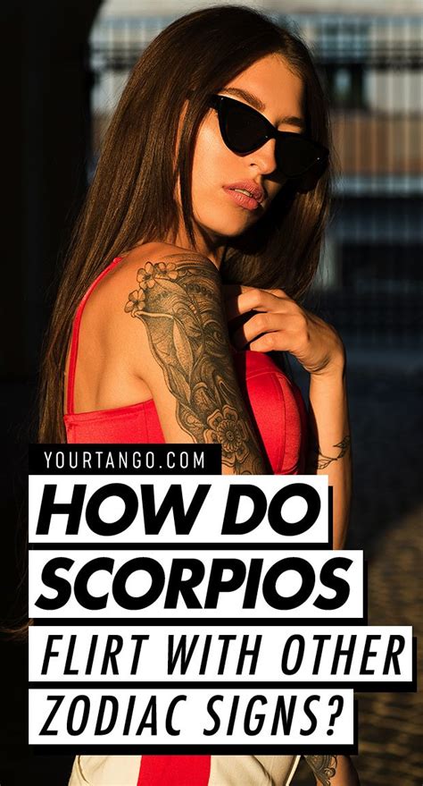 How do Scorpios flirt?