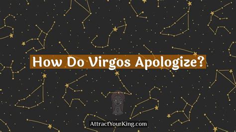 How do Virgos apologize?