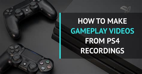 How do Youtubers record gameplay on PS4?