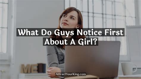 How do boys notice girls?