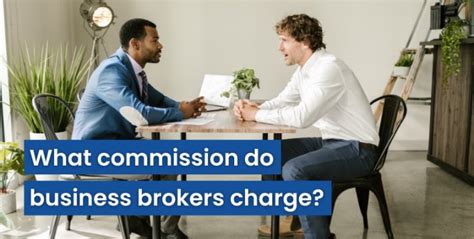 How do brokers charge?