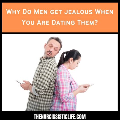 How do guys get jealous?