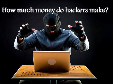 How do hackers make money?