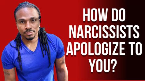 How do narcissists apologize?