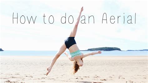 How do people do aerials?