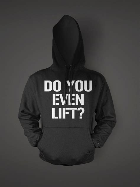 How do people lift in hoodies?