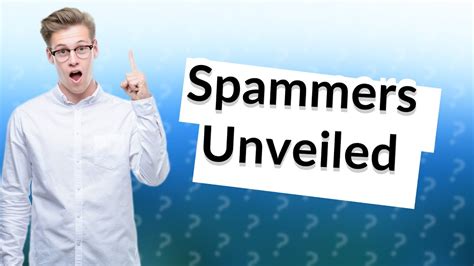 How do spammers find you?