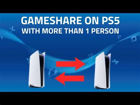 How do you Gameshare with more than one person on PlayStation?