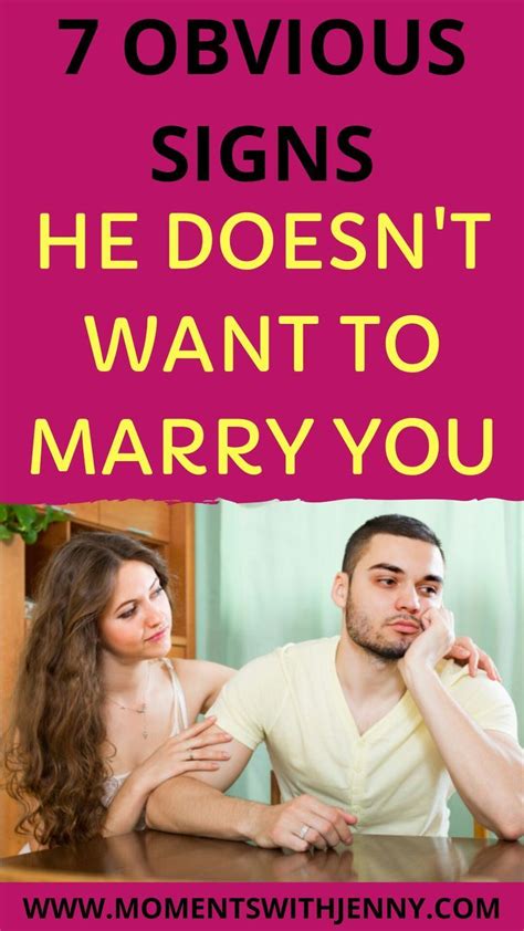 How do you accept he doesn't want to marry you?