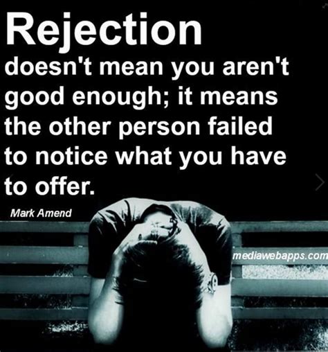 How do you accept someone rejecting you?