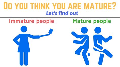 How do you act mature?