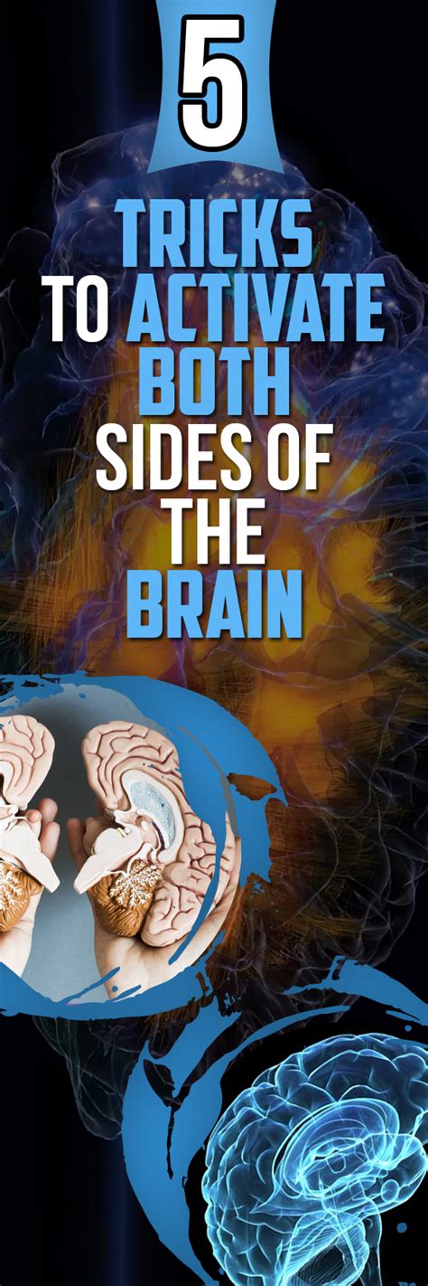 How do you activate both sides of your brain?