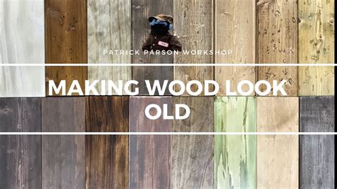 How do you age wood quickly?