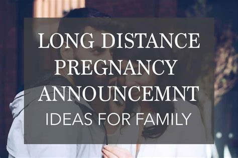 How do you announce pregnancy to family distance?