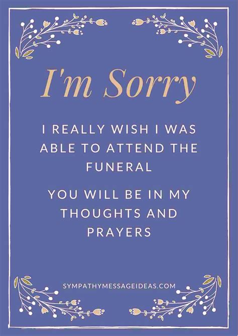 How do you apologize for not attending a burial?
