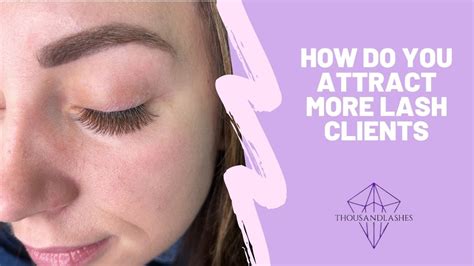 How do you attract more lash clients?