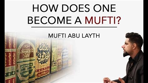 How do you become a mufti?