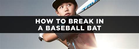 How do you break in a bat fast?