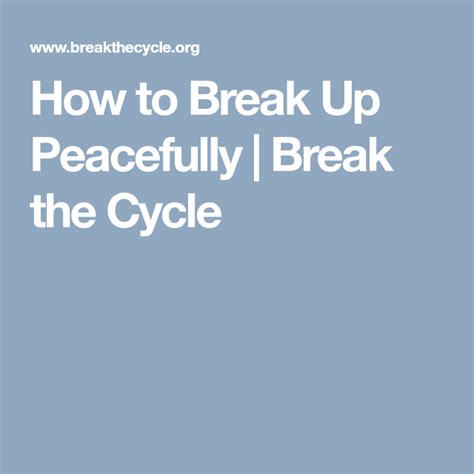 How do you break up peacefully?