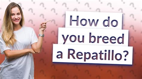 How do you breed a Repatillo?