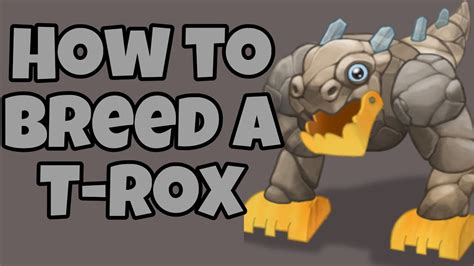 How do you breed a T-Rox?