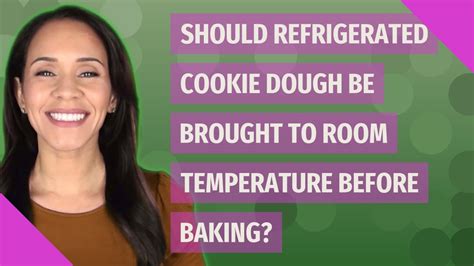 How do you bring refrigerated dough to room temperature?