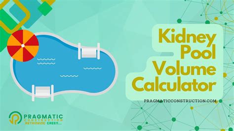 How do you calculate kidney pool volume?
