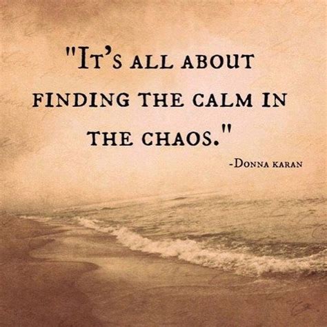 How do you calm a chaotic mind?