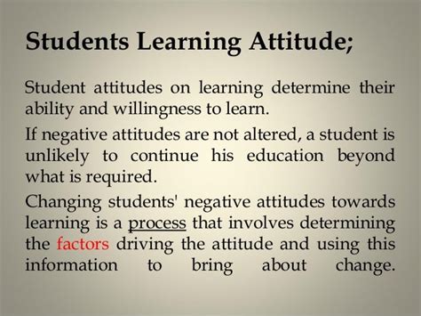 How do you change students negative attitudes?