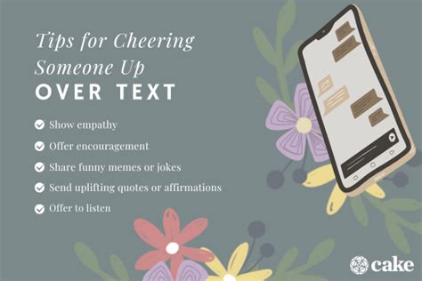 How do you cheer someone up over text?