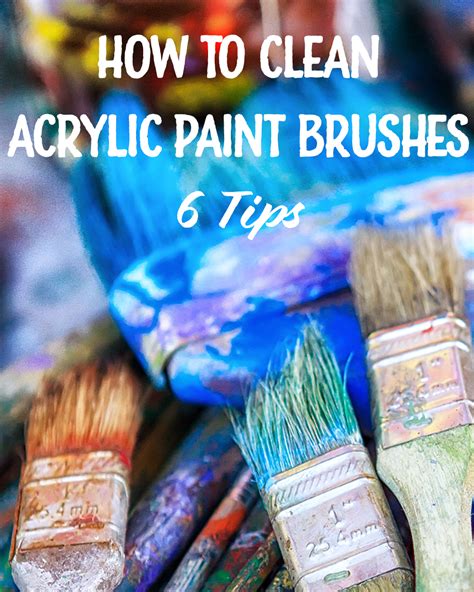 How do you clean acrylic paint brushes without acetone?