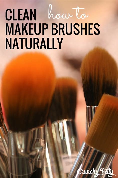 How do you clean makeup brushes naturally?