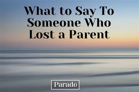 How do you comfort a friend who lost a parent?