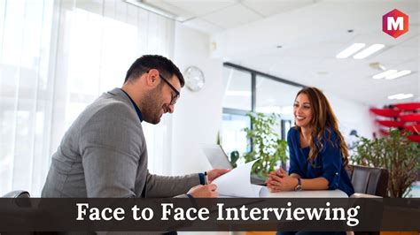 How do you conduct a face to face interview?