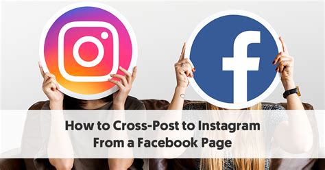 How do you cross post from Instagram to Facebook?