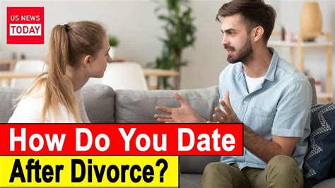How do you date after divorce?