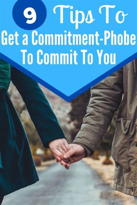 How do you deal with a commitment phobe?