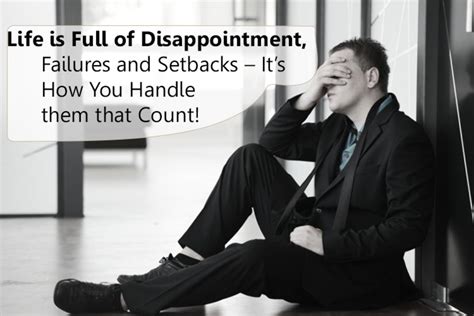 How do you deal with disappointment and failure?