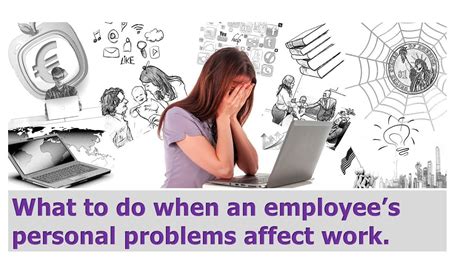 How do you deal with personal problems with employees?