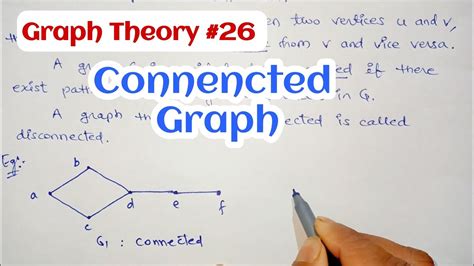 How do you determine whether the graph is connected and a complete graph?