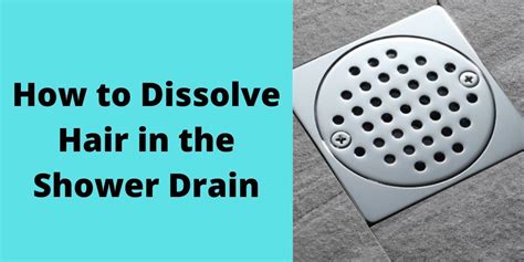 How do you dissolve hair in a drain without vinegar?