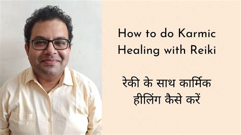 How do you do karmic healing?