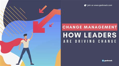 How do you drive change management?