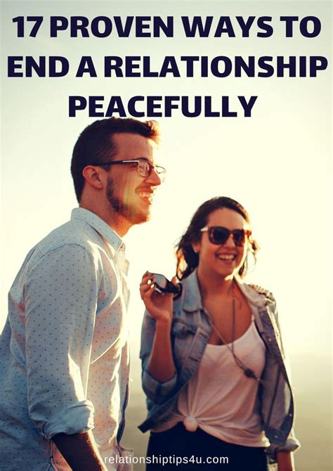 How do you end a peacefully relationship?